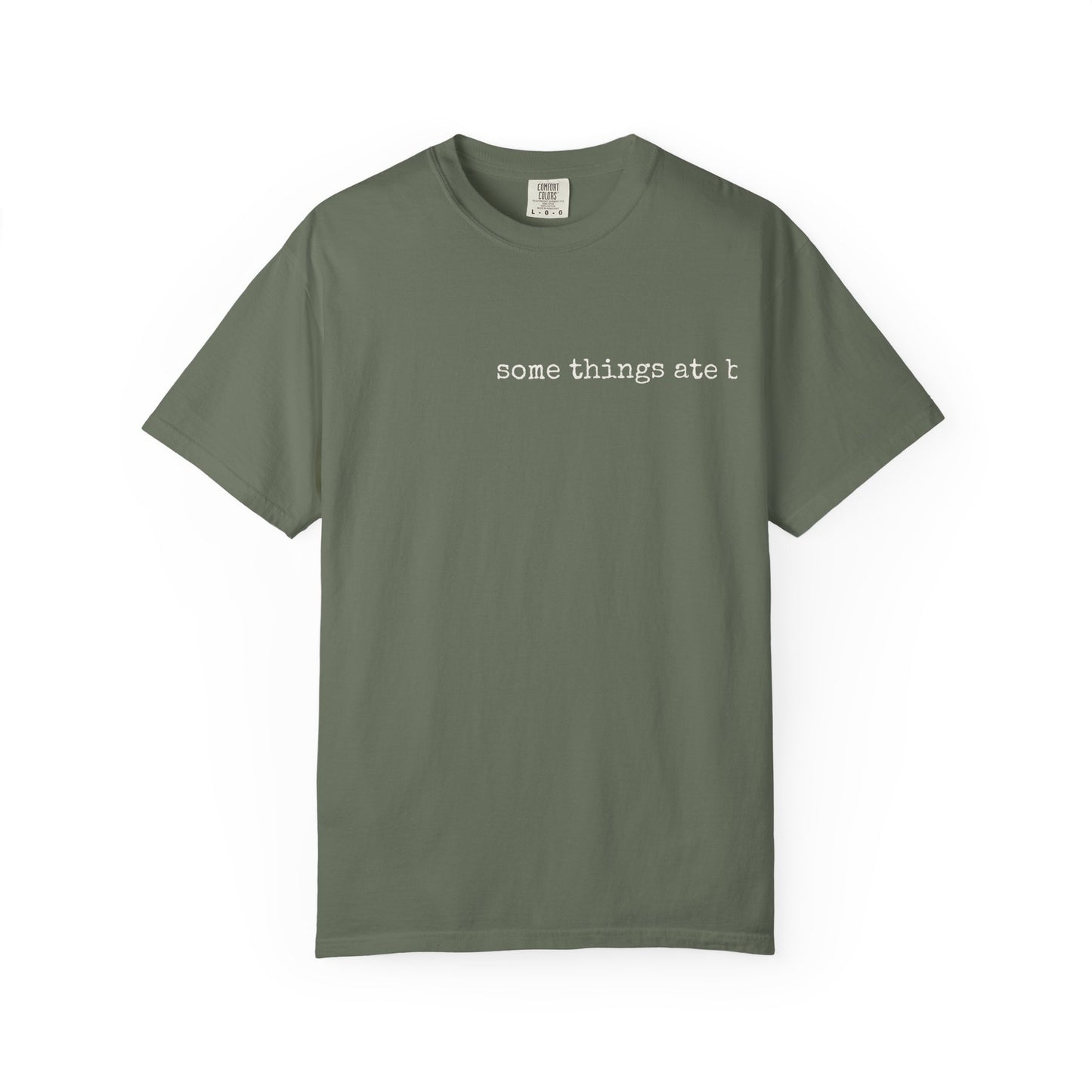 some things are better left unsaid shirt