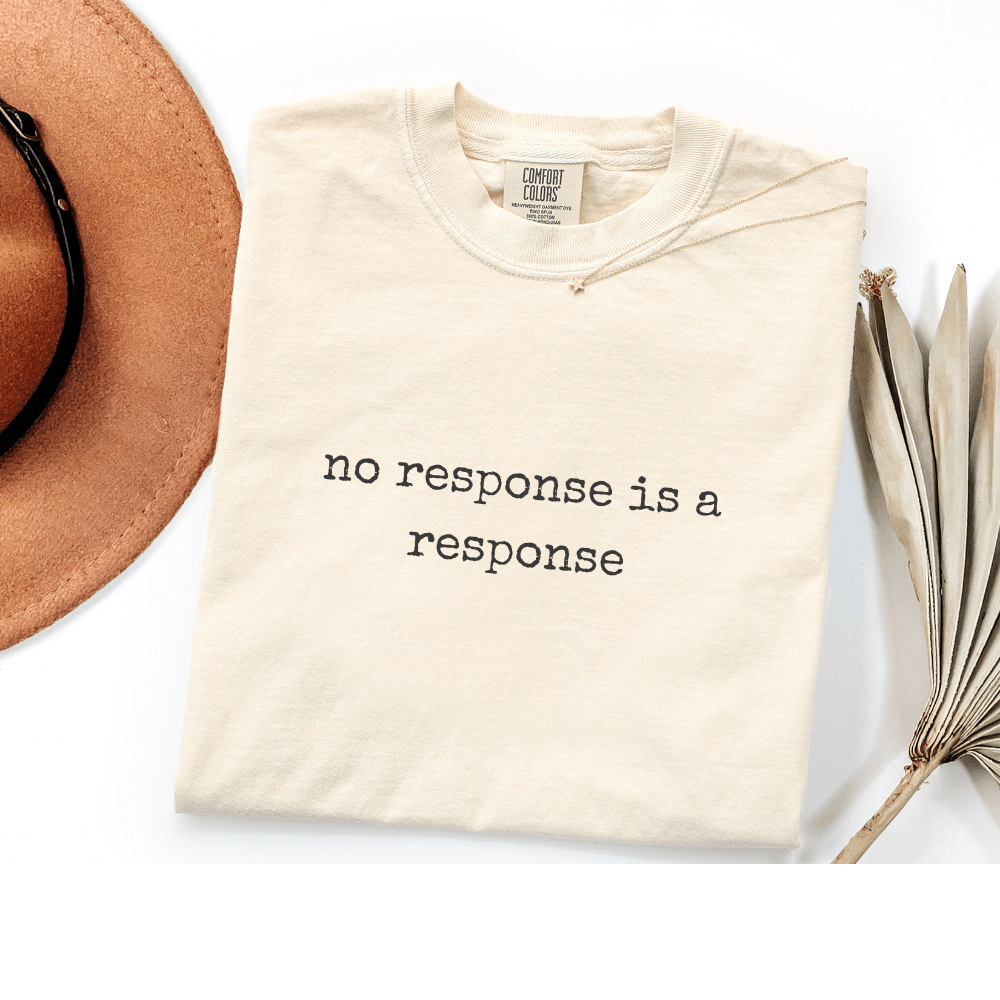 no response is a response
