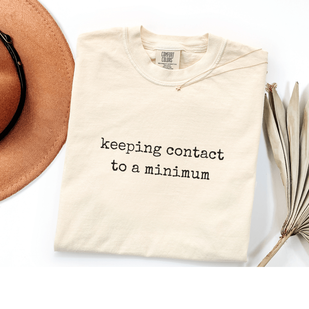 keeping contact to a minimum