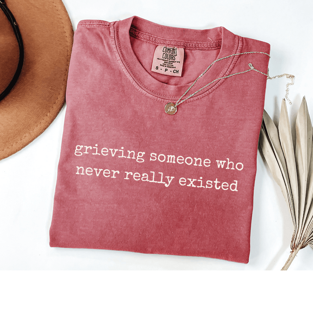 Grieving Someone Who Never Really Existed