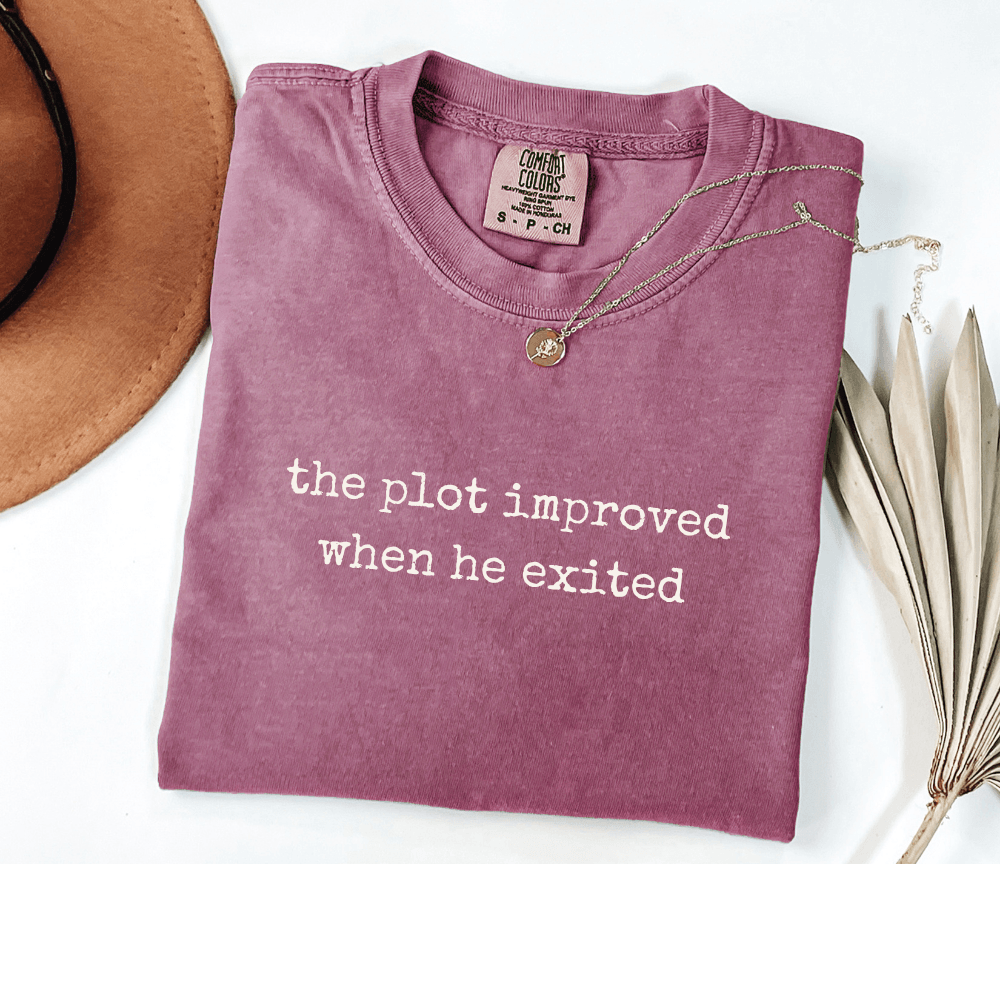 the plot improved when he exited