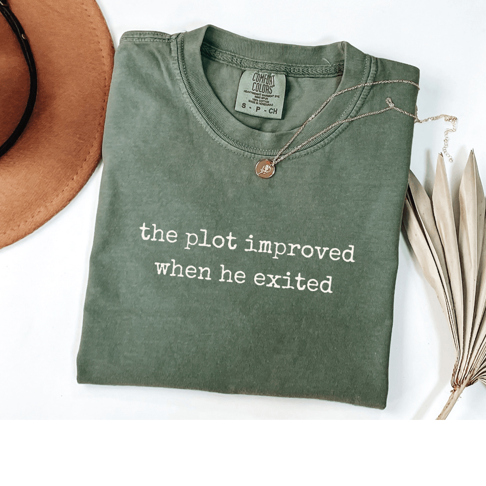 the plot improved when he exited