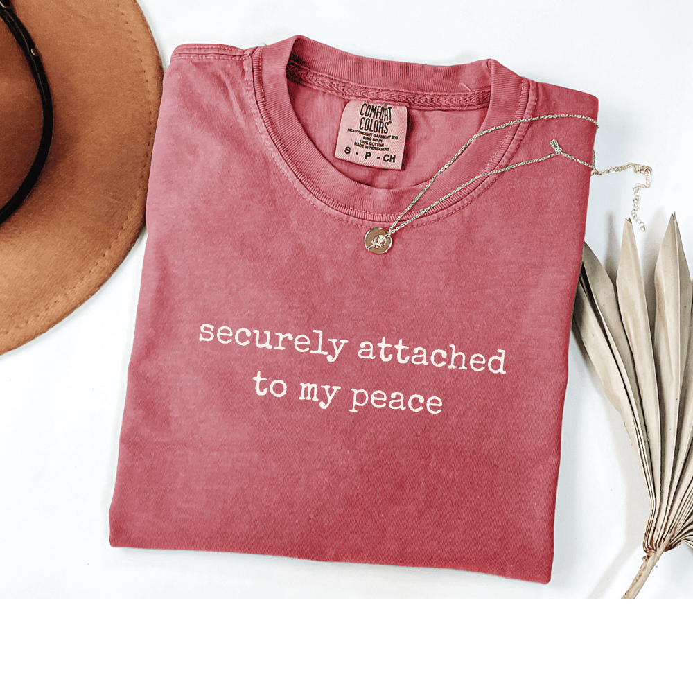 securely attached to my peace