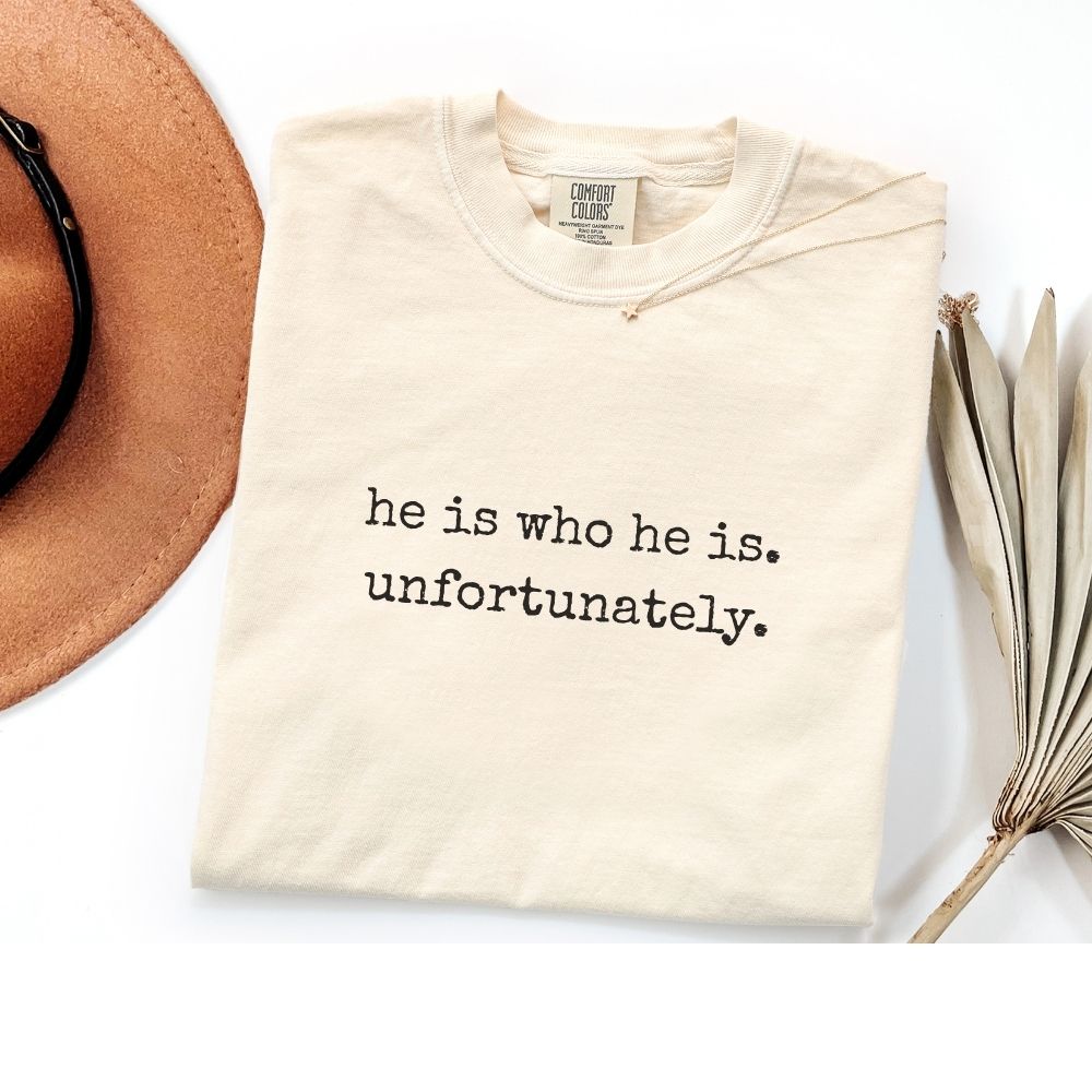 he is who he is. unfortunately.