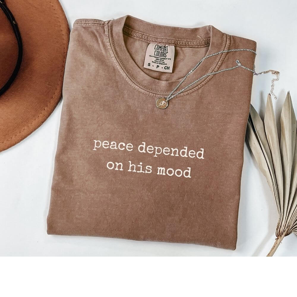 peace depended on his mood