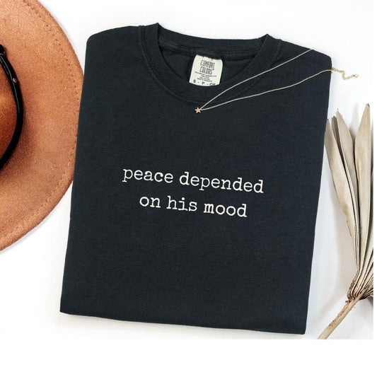 peace depended on his mood