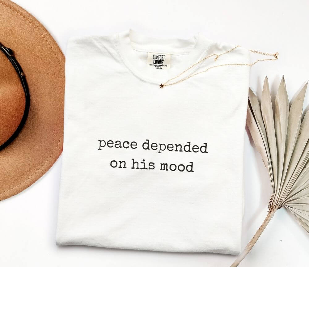 peace depended on his mood
