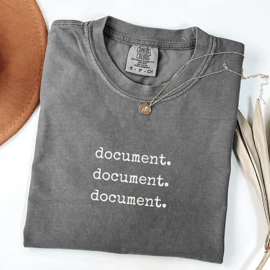 document document document comfort colors pepper shirt for high conflict divorce and custody documentation